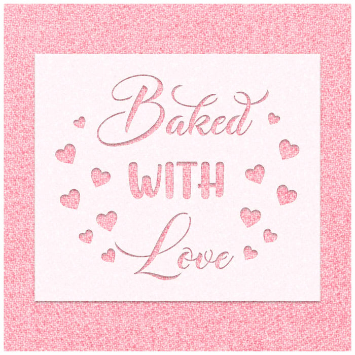 Baked with Love Stencil