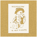 Banksy Migration Is Not A Crime Stencil
