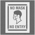 No Mask No Entry Stencil