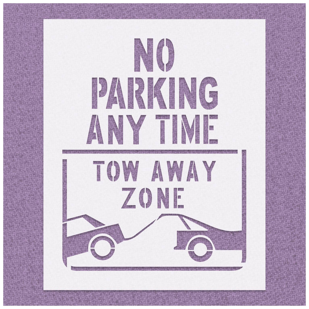 No Parking Anytime Tow Away Zone Stencil